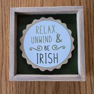 Relax Unwind Be Irish Wood Wall Decor